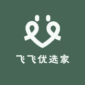 飞飞优选家