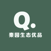 秦园生态优品