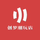 创梦潮玩店