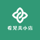 看见美小店