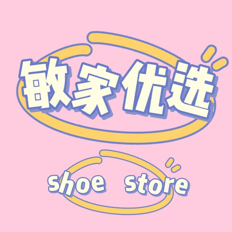 敏家优选鞋坊