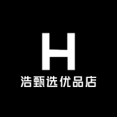 浩甄选优品店
